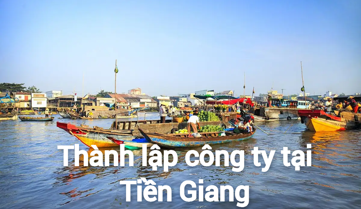 Thành lập công ty tại Tiền Giang